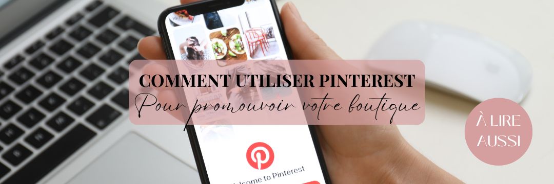 Utiliser Pinterest E-commerce